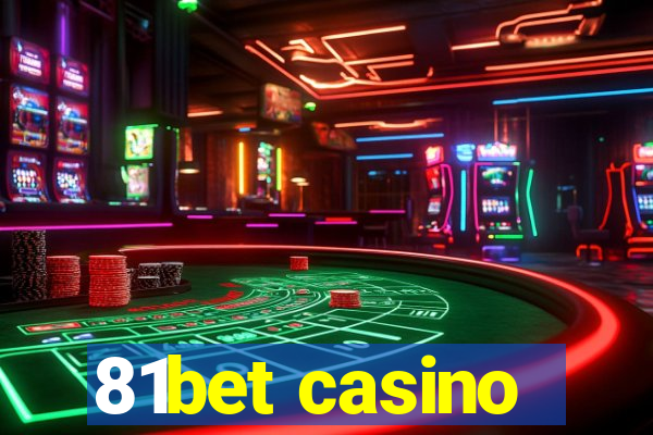 81bet casino